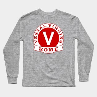 Vestal Virgins of Rome Long Sleeve T-Shirt